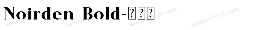 Noirden Bold字体转换